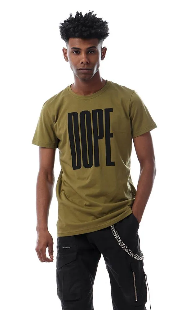 57513 " Dope " Printed Slip On Olive T-Shirt