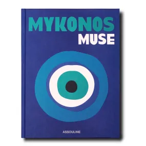 ASSOULINE Mykonos Muse Hardcover Book by Lizy Manola