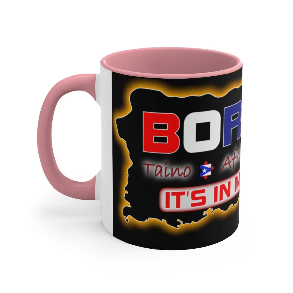 Boricua "Taino, African, Spaniard" It's In My Blood - Ceramic 11oz Mug